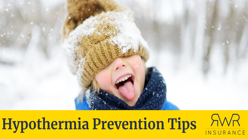 Hypothermia Prevention Tips